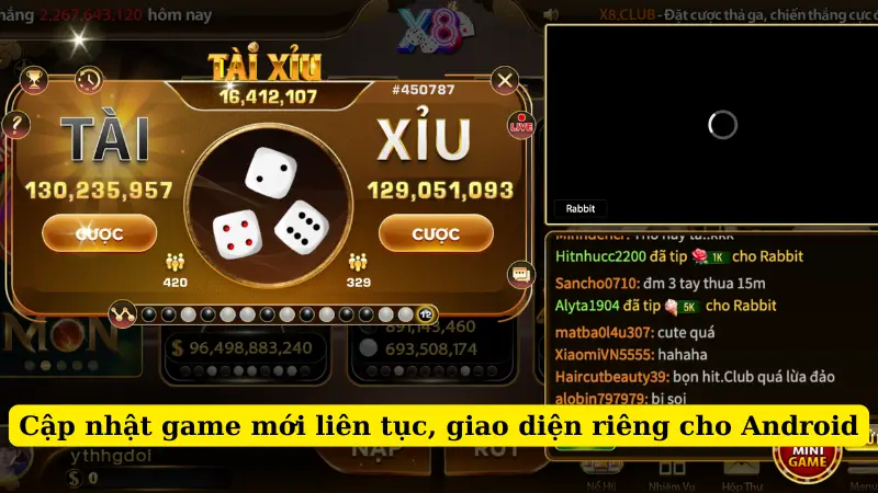Cập nhật game mới liên tục, giao diện riêng cho Android